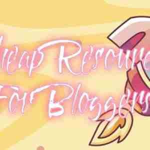 Cheap Resources for Bloggers cheap resources for bloggers, blogging, writing, writing tips, blogging tips, depepi, depepi.com