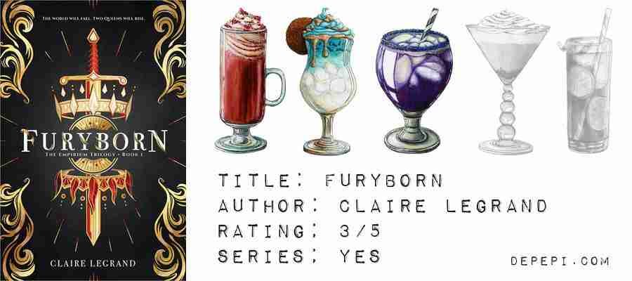 fury born, furyborn claire legrand, claire legrand, depepi, depepi.com, reviews, review, bookish