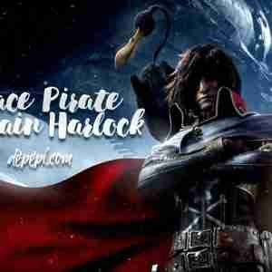 harlock, captain harlock, harlock space pirate, captain harlock space pirate, anime, manga, depepi, depepi.com
