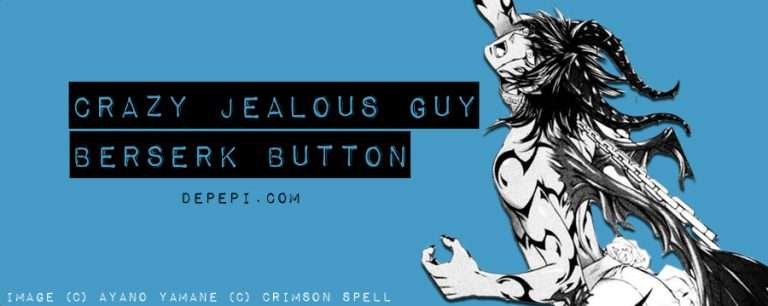 tropes, crazy jealous guy, berserk, berserk button, yaoi manga, geek anthropology, anthropology, manga, yaoi, BL, depepi, depepi.com