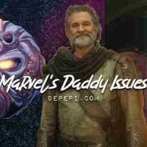 Marvel is Plagued with Daddy Issues Marvel's daddy issues, daddy issues, depepi, depepi.com, mcu, avengers infinity war
