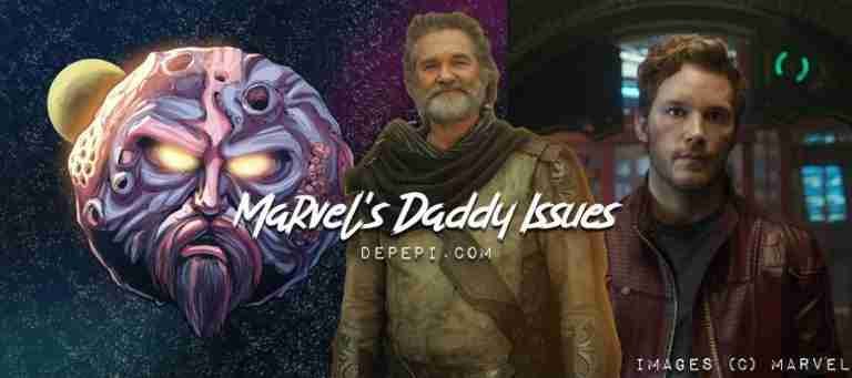 Marvel's daddy issues, daddy issues, depepi, depepi.com, mcu, avengers infinity war