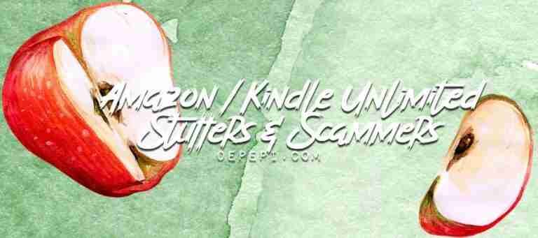 amazon, kindle unlimited, KU, amazon KU, amazon kindle unlimited, stuffers, scammers, writers, writing, depepi, depepi.com