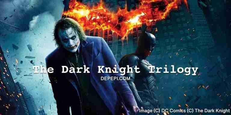 The dark knight trilogy, batman begins, the dark night, the dark knight rises, batman, joker, dc comics, christopher nolan, depepi, depepi.com