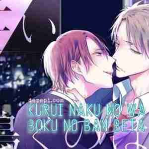 Omegaverse: Kurui Naku No Wa Boku No Ban Beta (Yaoi Manga) omegaverse, kurui naku no wa boku no ban, 狂い鳴くのは僕の番, yaoi, yaoi manga, manga, depepi, depepi.com, review, kurui nacu no wa boku no ban beta