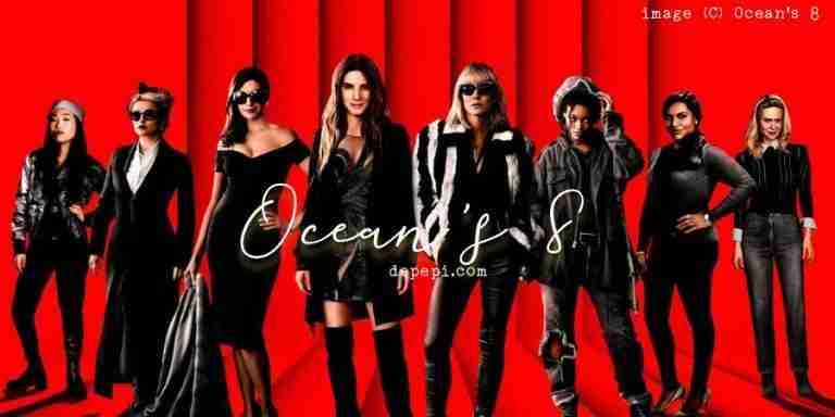ocean's 8, ocean's eight, oceans 8, fashionista, movie, reviews, DePepi, DePepi.com, cate blanchett