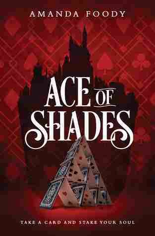 ace of shades, Amanda foody, the shadow game series, depepi, depepi.com