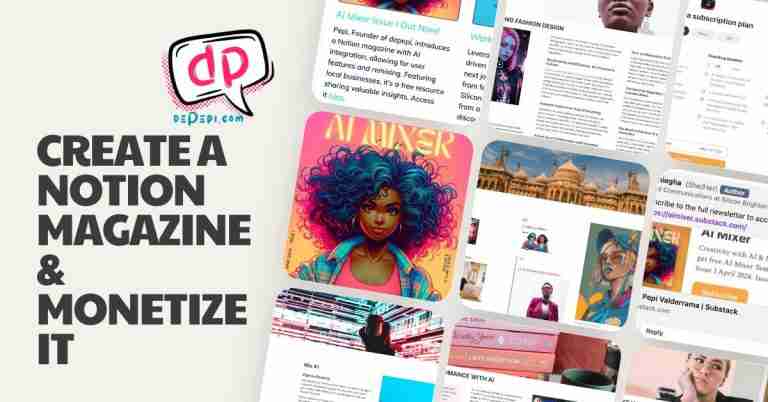 Create a Magazine in Notion & Monetize It