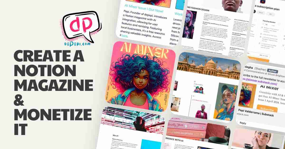 Create a Magazine in Notion & Monetize It